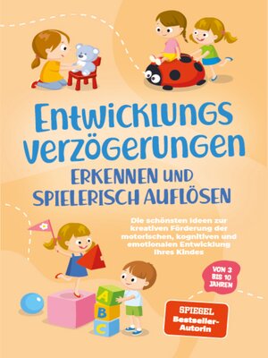 cover image of Entwicklungsverzögerungen erkennen und spielerisch auflösen